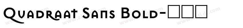 Quadraat Sans Bold字体转换